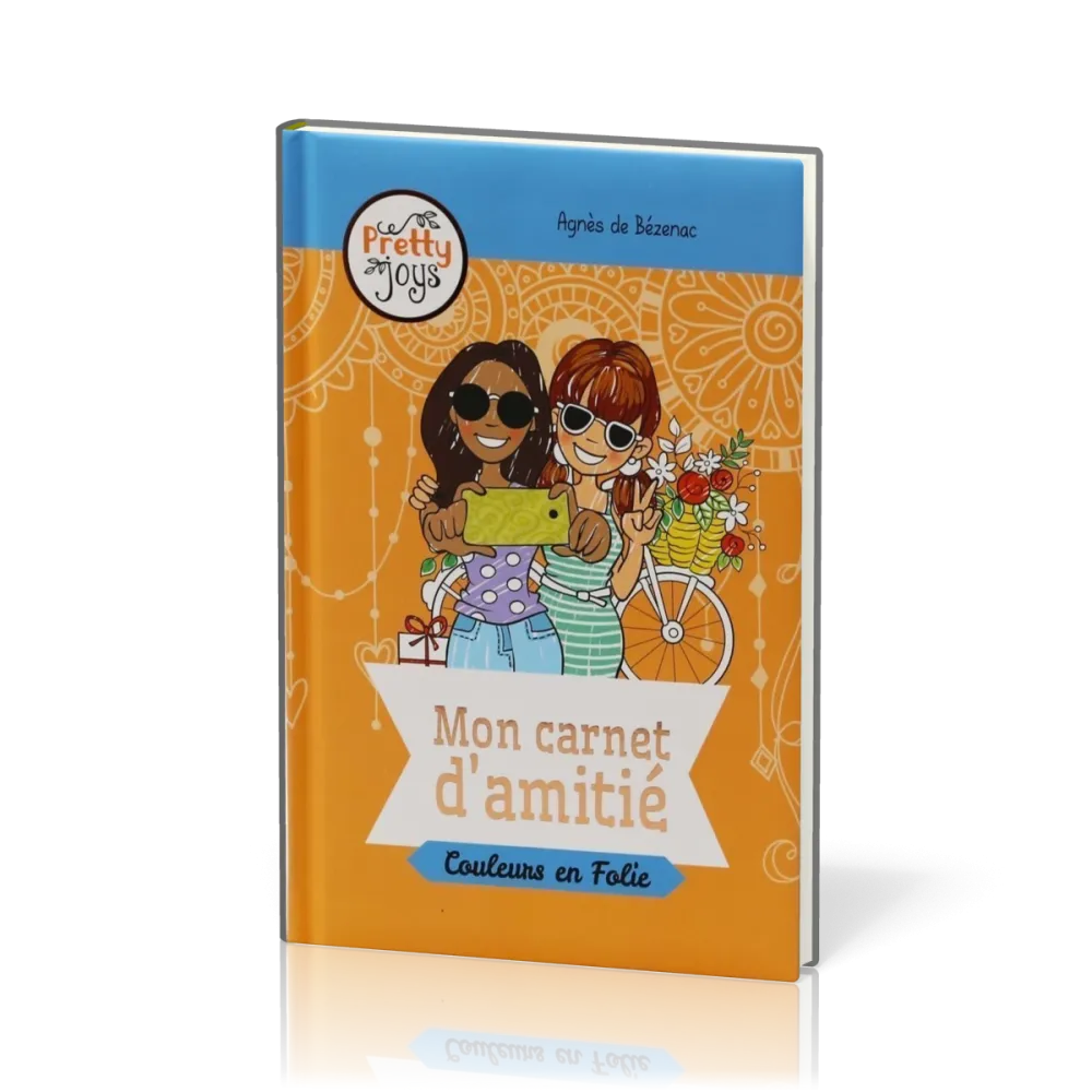 Mon carnet d'amitié - Couleurs en folie