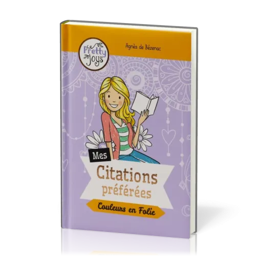 Mes citations préférées - Couleurs en folie