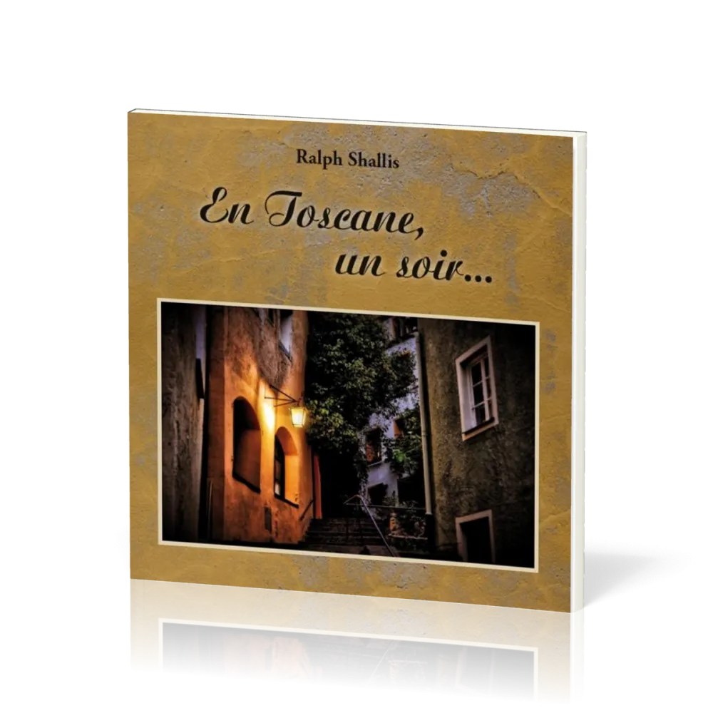 En Toscane, un soir...