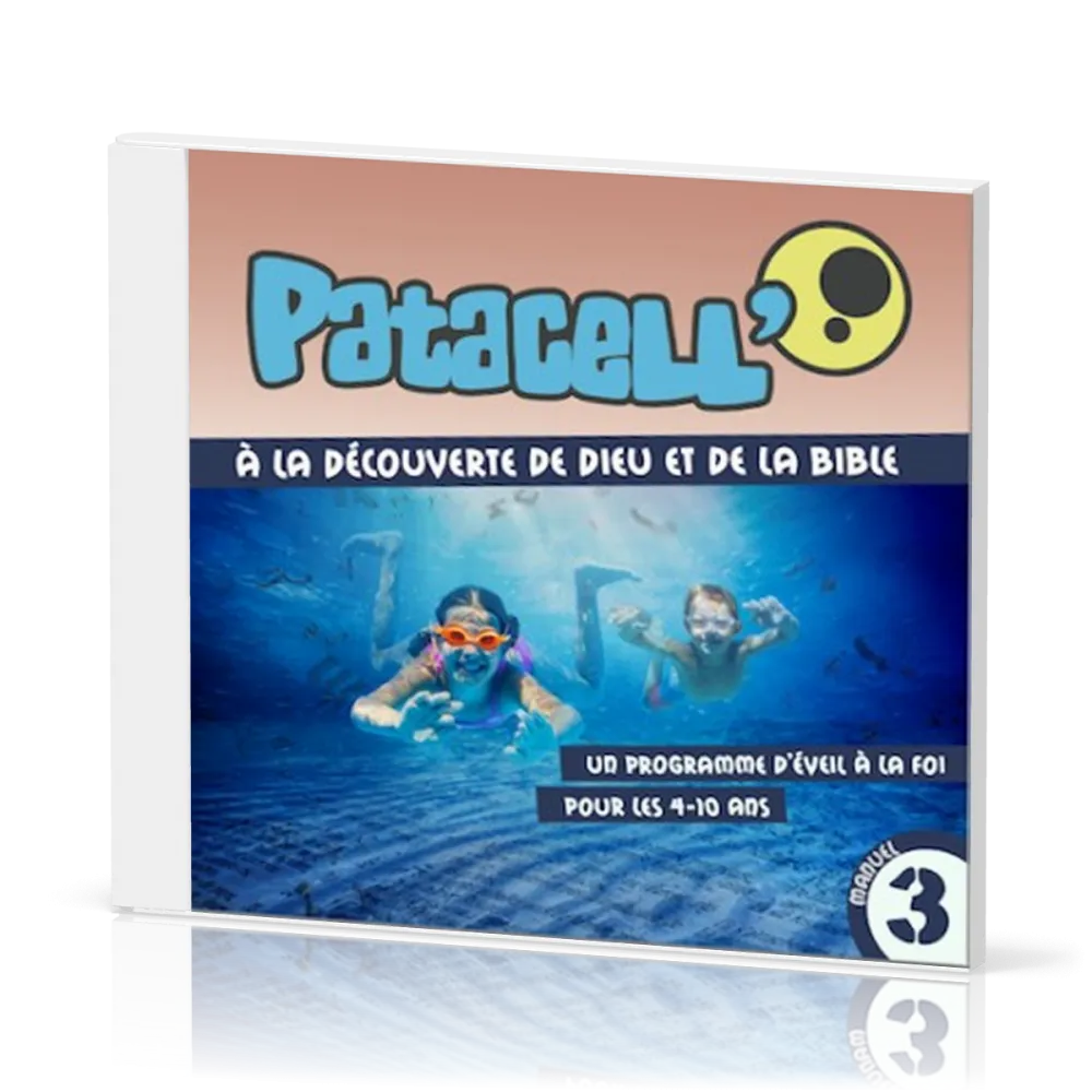 CD Patacell 3 - A la découverte de Dieu et de la Bible