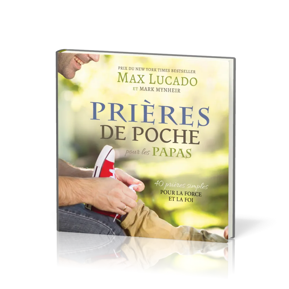 Prières de poche : pour les papas