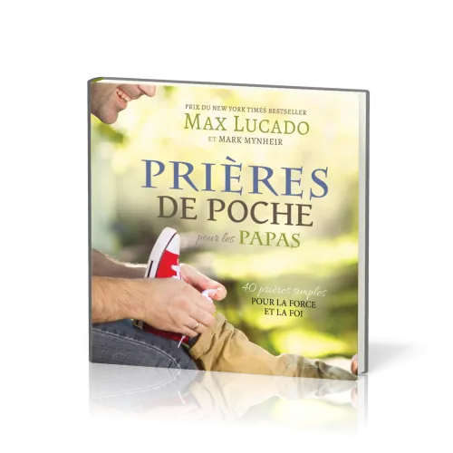 Prières de poche : pour les papas