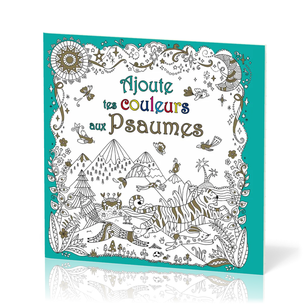 Ajoute tes couleurs aux Psaumes
