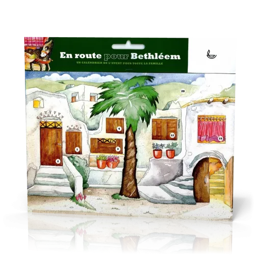 Calendrier de l'Avent - En route pour Bethléhem