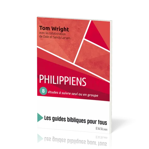 Philippiens : 8 études à suivre seul ou en groupe