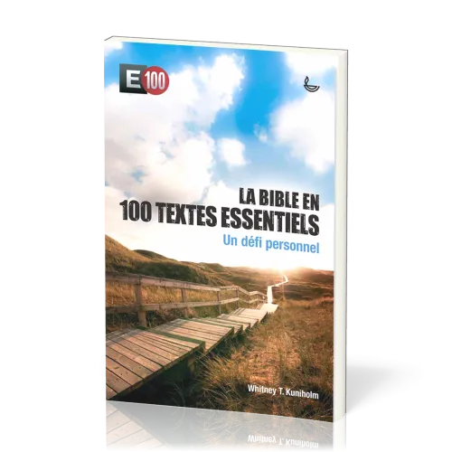 Bible en 100 textes essentiels, La