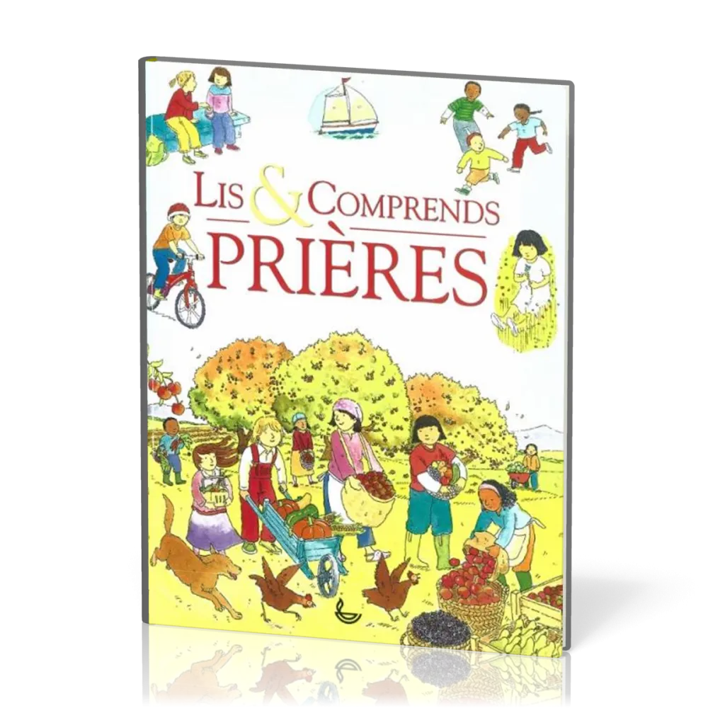 Lis & comprends - Prières