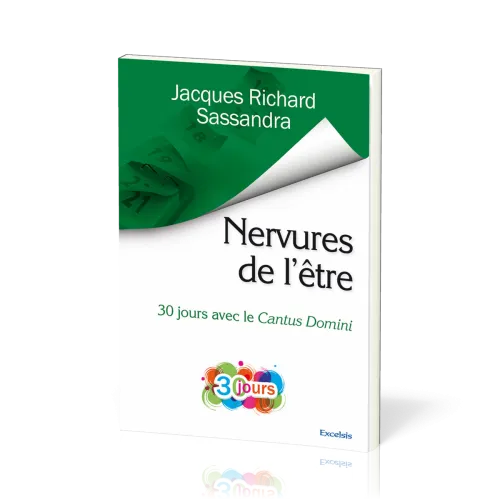 Nervures de l'etre - 30 jours avec le Cantus Domini