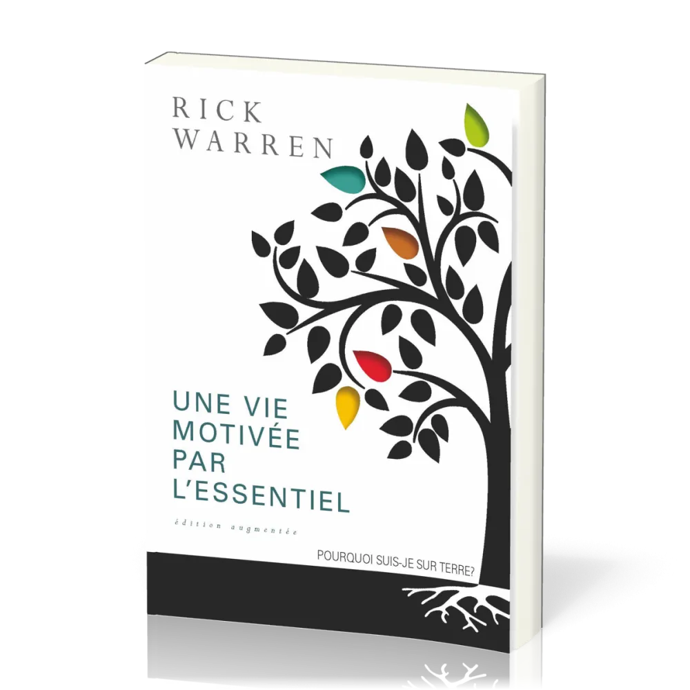 Vie motivée par l'essentiel, Une - Broché - (Ed. augm. 2014)