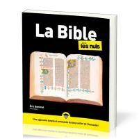 Bible pour les nuls, La (2eme édition)