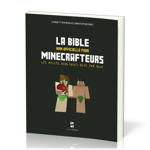Bible non officielle pour Minecrafteurs, La