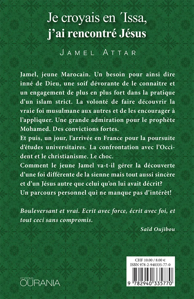 Je croyais en Issa, j'ai rencontré Jésus
