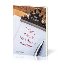 Prier, c'est pourtant simple