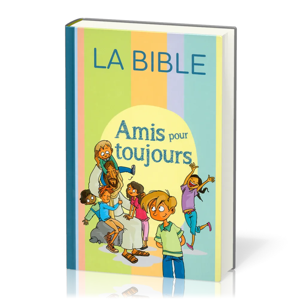 Bible PdV Amis pour toujours