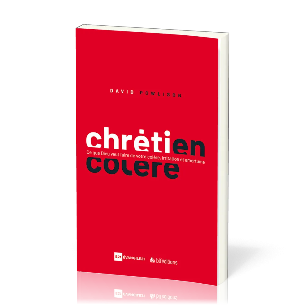 Chrétien en colère