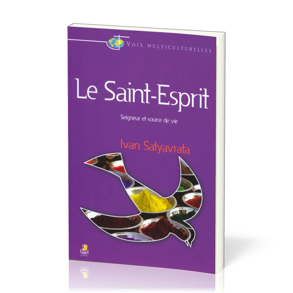 Saint-Esprit, Le - Seigneur et source de vie