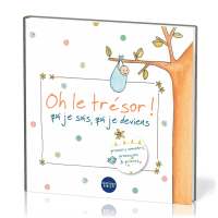 Oh le trésor ! Qui je suis, qui je deviens