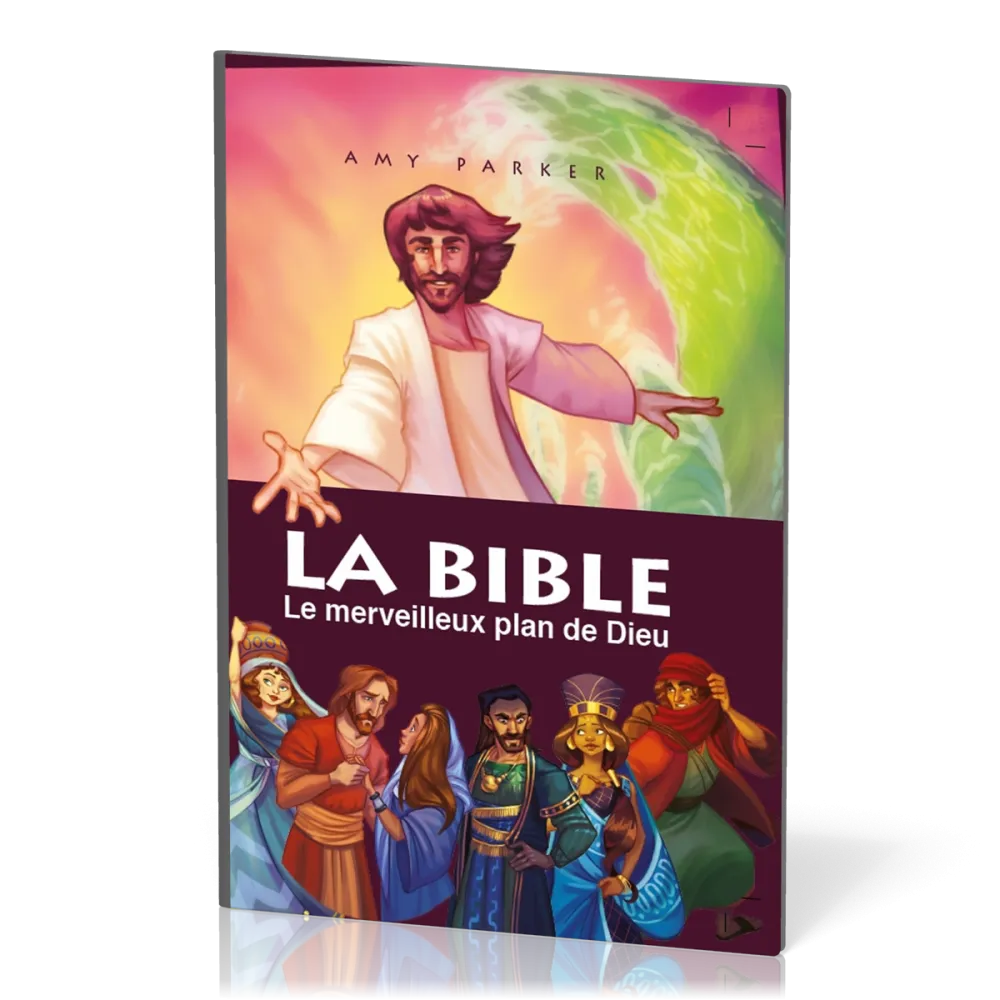 Bible, La - Le merveilleux plan de Dieu