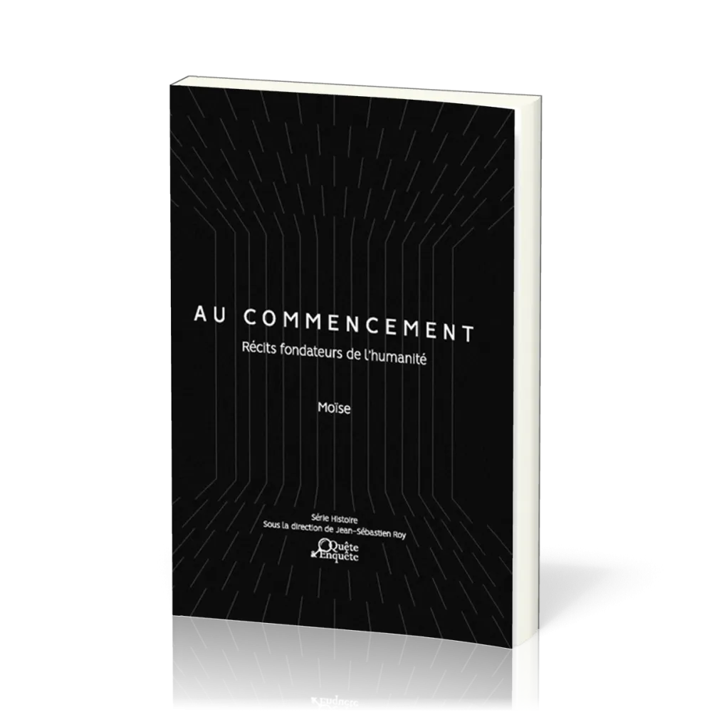 Au commencement - Récits fondateurs de l'humanité