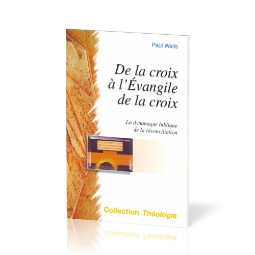 De la croix à l'évangile de la croix