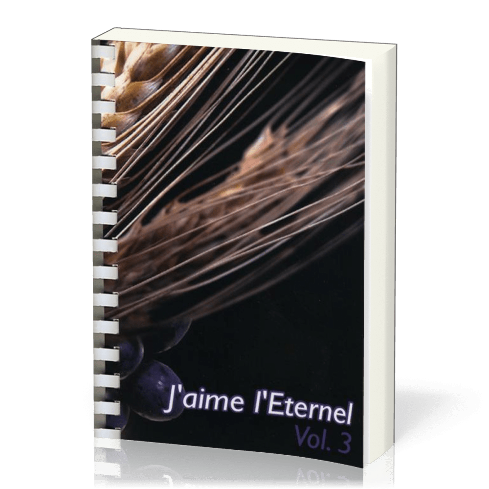 J'aime l'Eternel vol.3 recueil avec spirales (722-999)