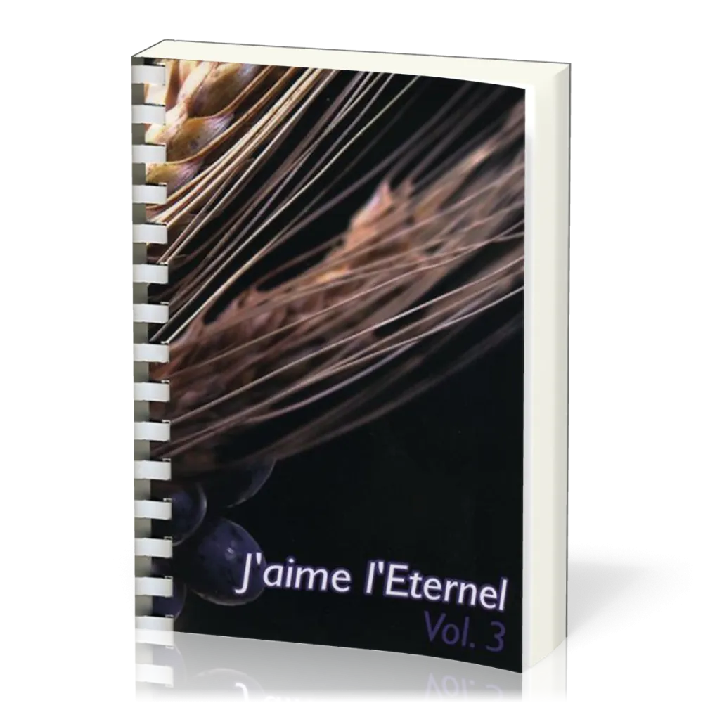 J'aime l'Eternel vol.3 recueil avec spirales (722-999)