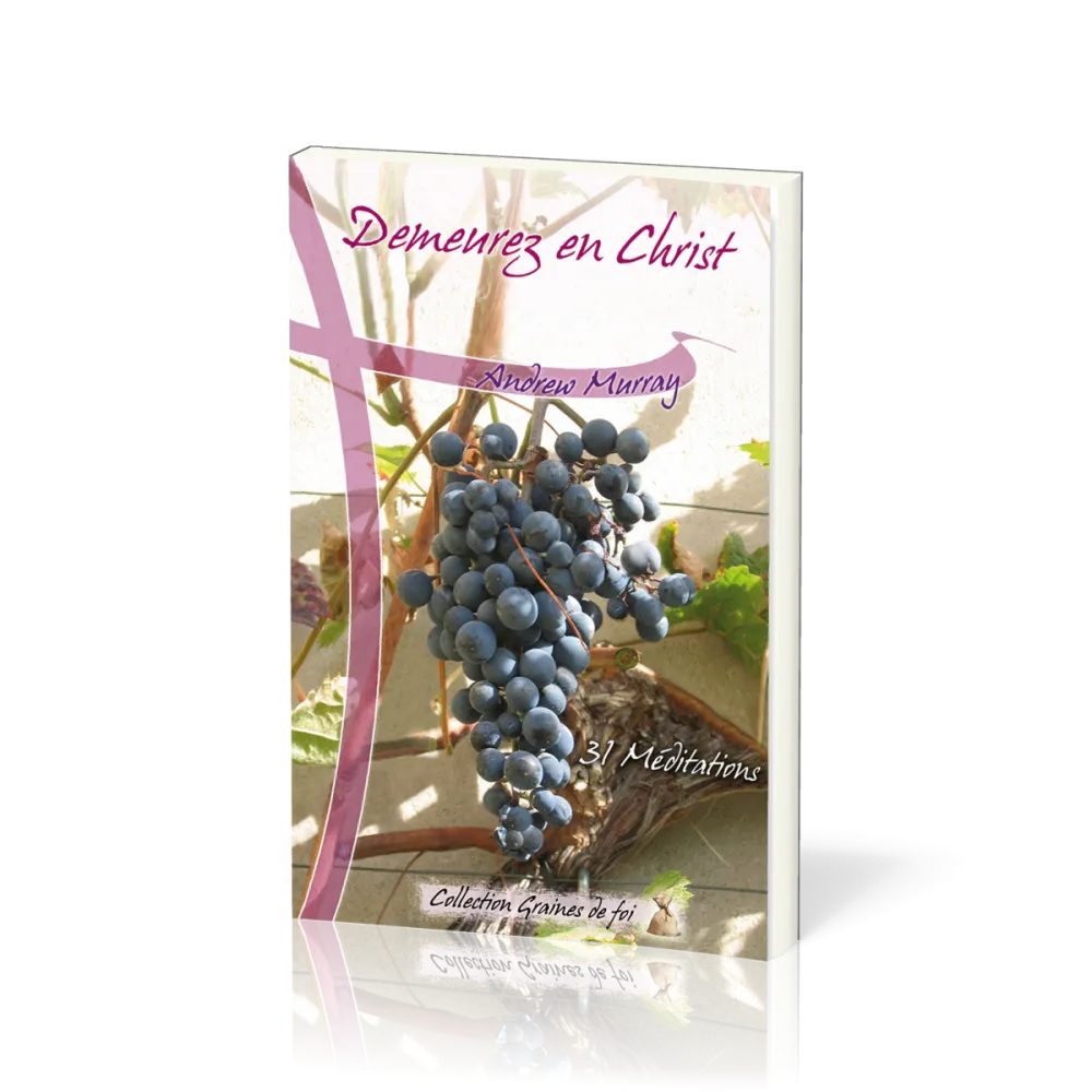 Demeurez en Christ
