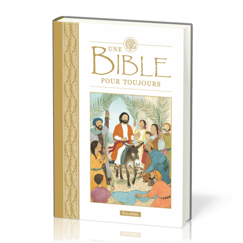 Bible pour toujours, Une