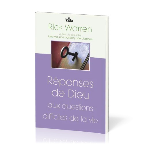 Réponses de Dieu aux questions difficiles de la vie
