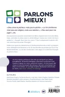 Parlons mieux !