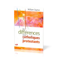 Différences entre catholiques et protestants, Les