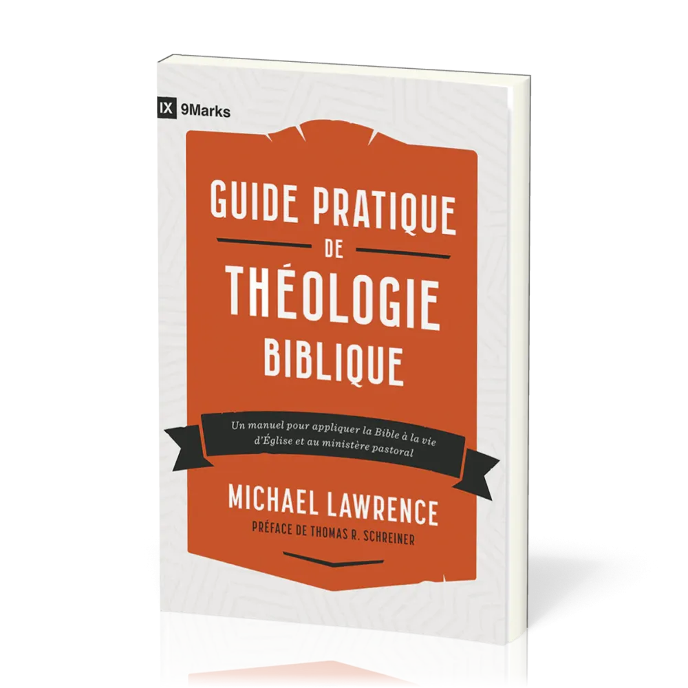 Guide pratique de théologie biblique