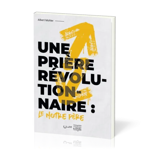 Prière révolutionnaire, Une - le Notre Père