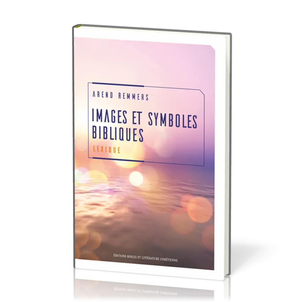 Images et symboles bibliques - lexique