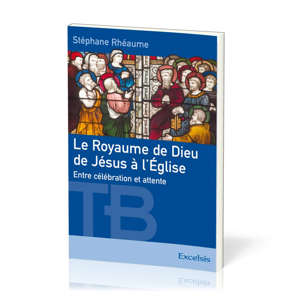 Royaume de Dieu de Jésus à l'Eglise, Le