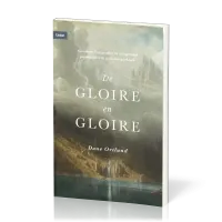 De gloire en gloire