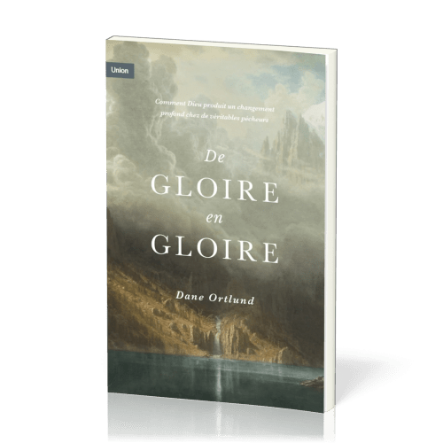 De gloire en gloire