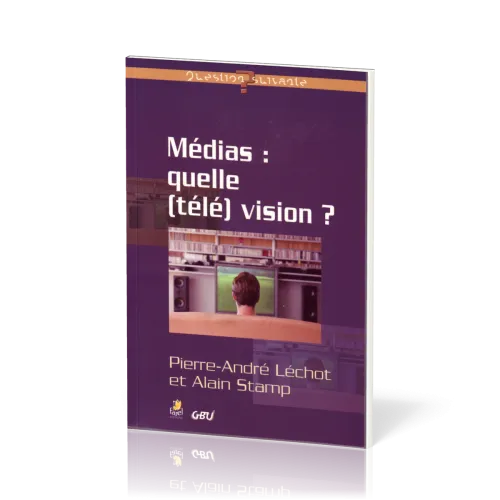 Médias : quelle (télé)vision ?