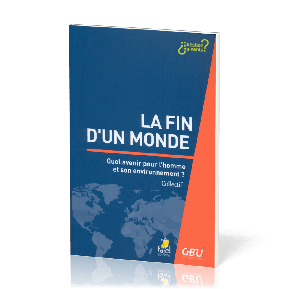 Fin d'un monde, La
