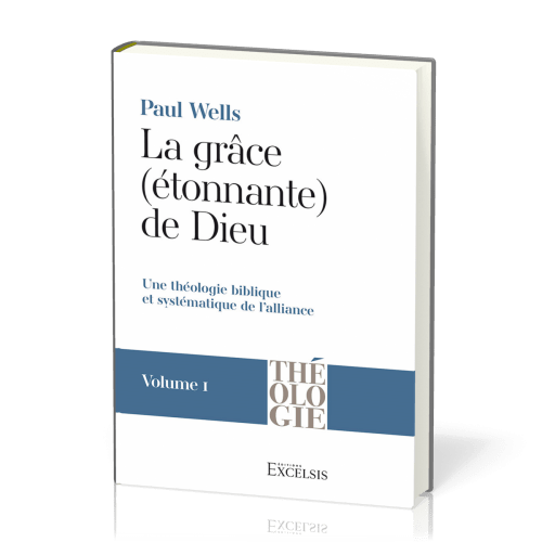 Grâce (étonnante) de Dieu, La - Vol 1