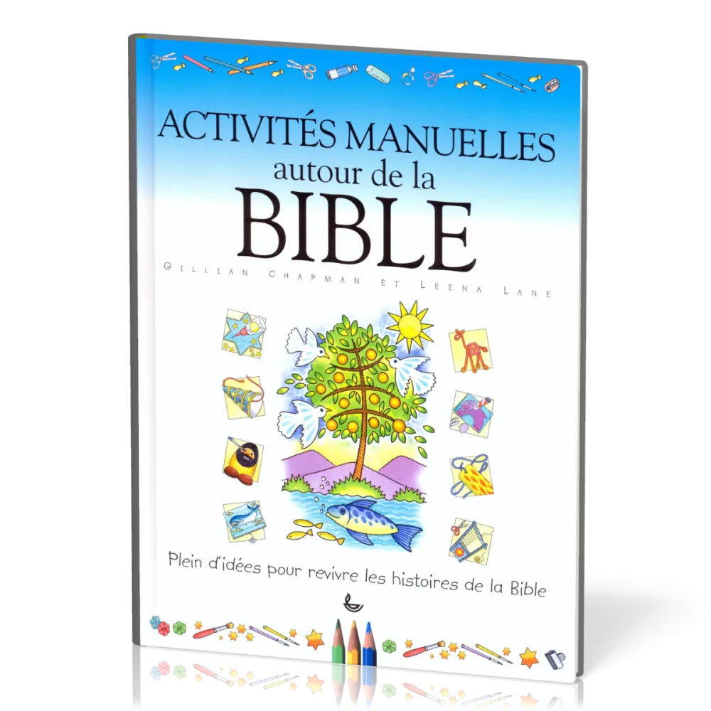 Activités manuelles autour de la Bible