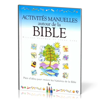 Activités manuelles autour de la Bible