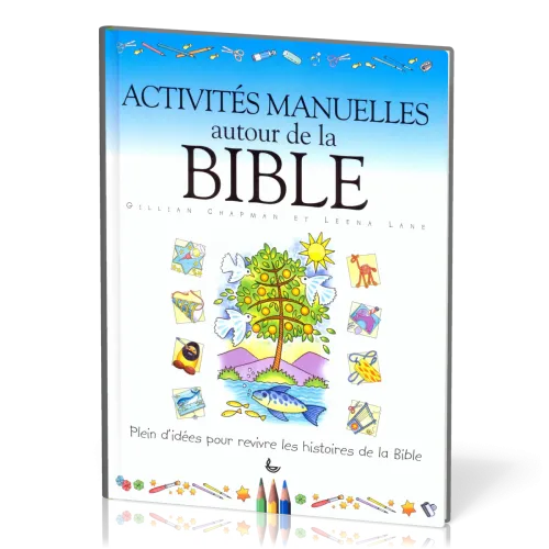 Activités manuelles autour de la Bible