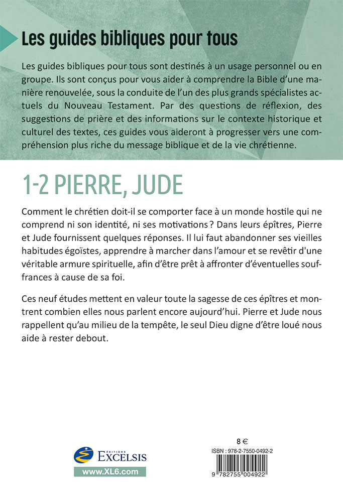 1-2 Pierre, Jude : 9 études à suivre seul ou en groupe