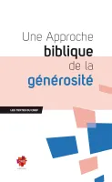 Approche biblique de la générosité
