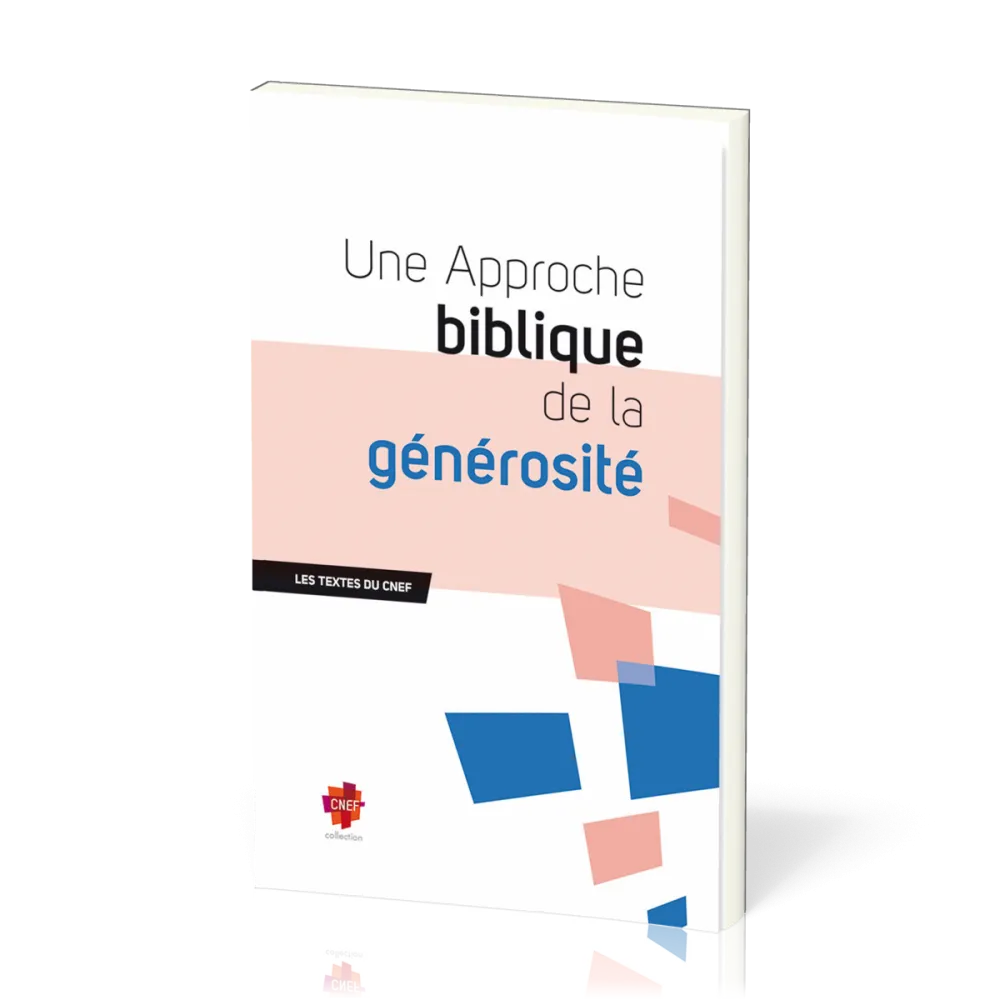 Approche biblique de la générosité