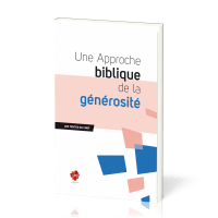 Approche biblique de la générosité