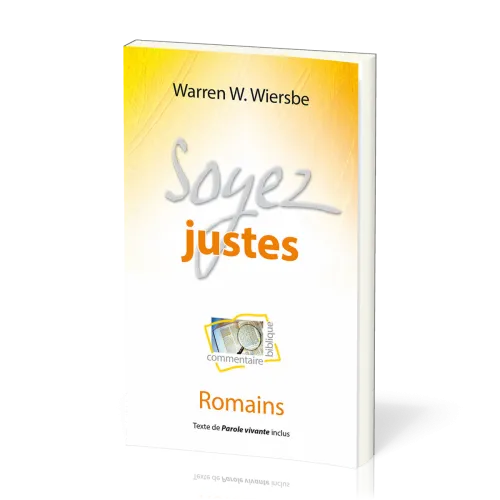 Soyez justes - Romains