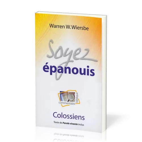 Soyez épanouis - colossiens