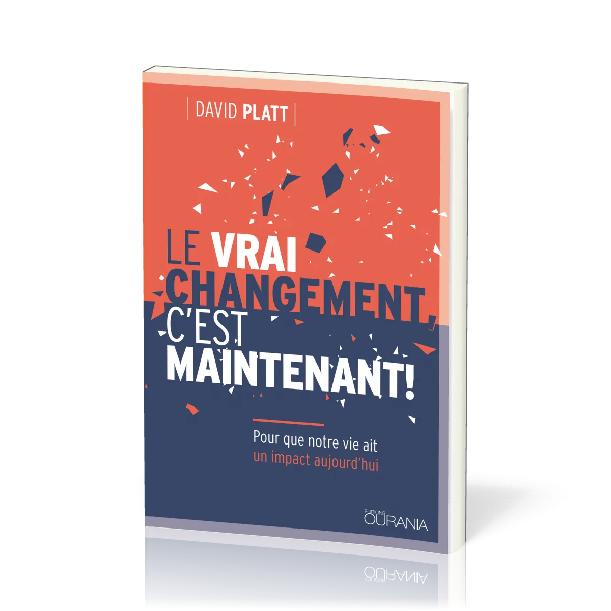 Vrai changement, Le - c'est maintenant